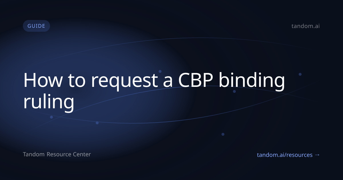 How to request a CBP binding ruling | Tandom