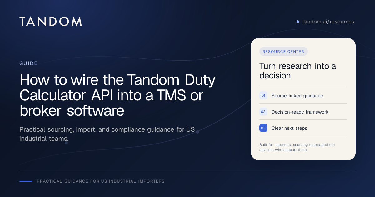 How to wire the Tandom Duty Calculator API into a TMS or broker ...